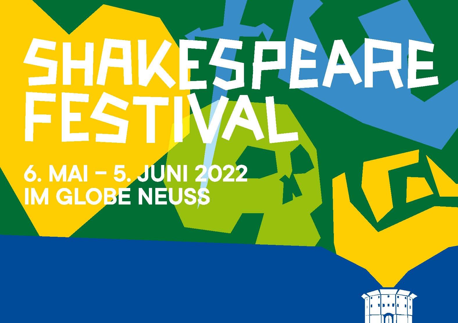 Shakespeare Festival 2022 6. Mai bis 5. Juni im Globe Neuss — Neuss