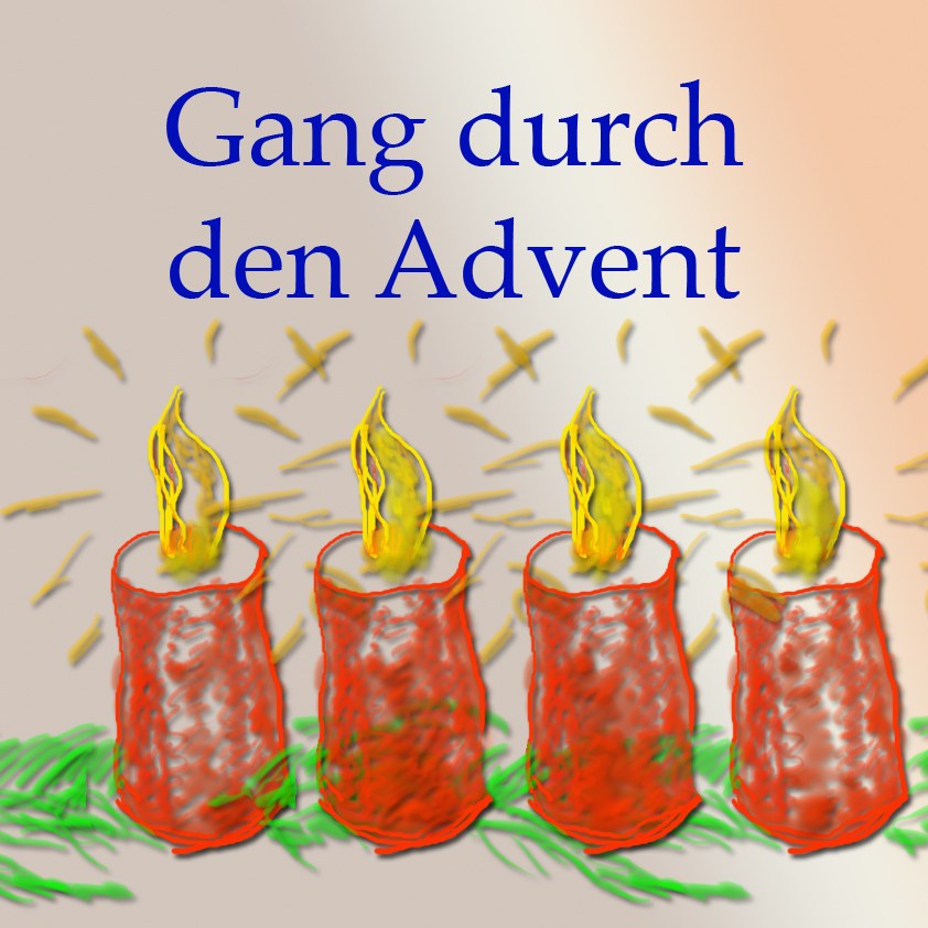 Gang durch den Advent 4